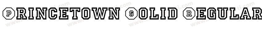 Princetown Solid Regular字体转换